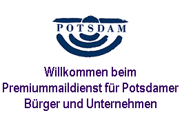 Willkommen bei Premium-Maildienst für Potsdamer Bürger und Unternehmen